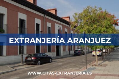 Extranjería en Aranjuez (Comisaría de Policía Nacional)