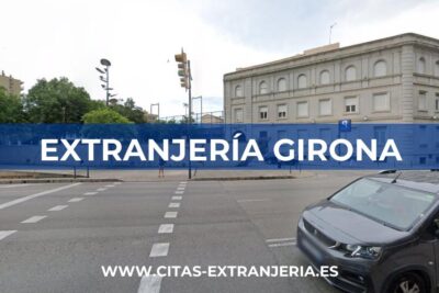 Extranjería en Girona (Dirección General de la Policía)