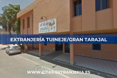 Extranjería en Tuineje/Gran Tarajal (Oficina de Extranjería)