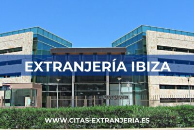 Extranjería en Ibiza (Comisaría de Policía Nacional)