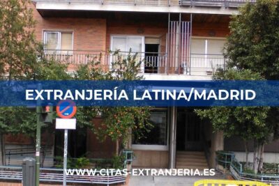 Extranjería en Latina/Madrid (Oficina de Extranjería)