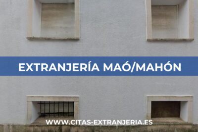 Extranjería en Maó/Mahón (Comisaría de Policía Nacional)