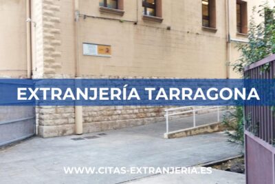 Extranjería en Tarragona (Oficina de Extranjería)