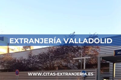 Extranjería en Valladolid (Comisaría de Policía Nacional)